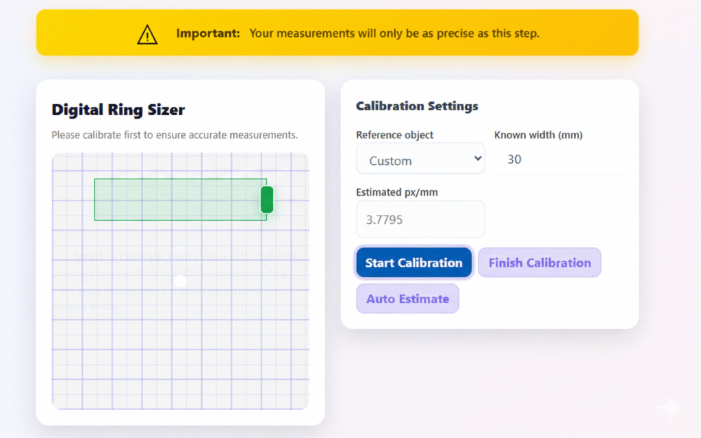 Screenshot of a digital ring sizer tool's calibration interface. A green rectangle is centered on a grid, with a panel to the right showing "Calibration Settings" and fields to enter a reference object's known width in millimetres.